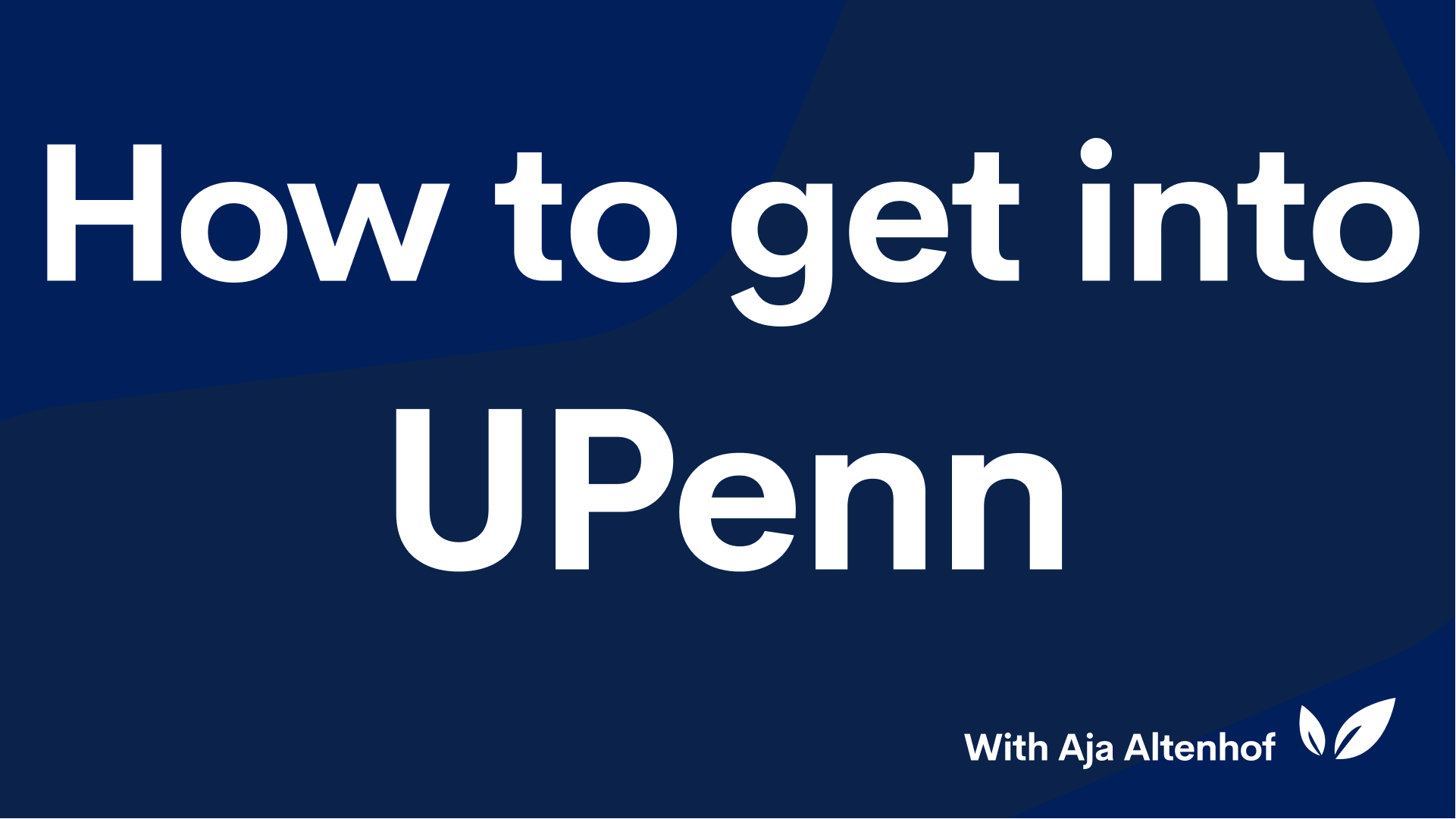 how-to-get-into-upenn-collegevine